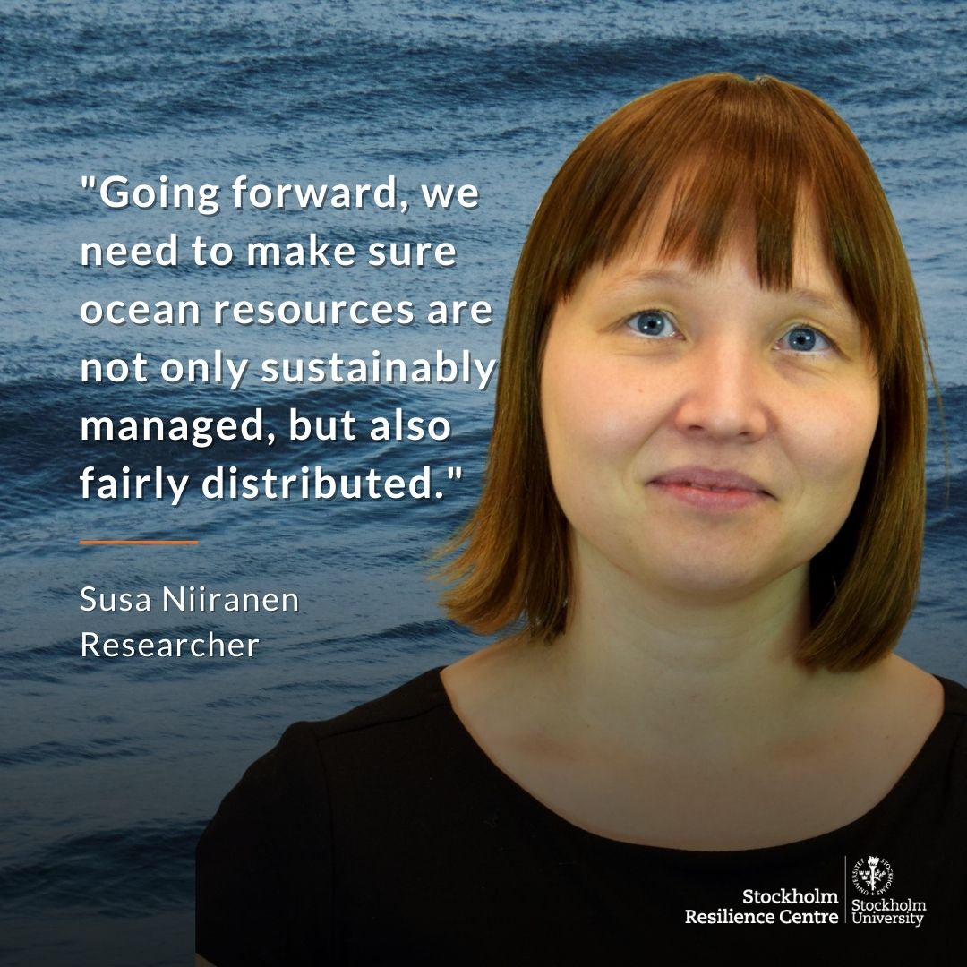 "Going forward into a future with climate change and increasing human activity, we need to make sure ocean resources are not only sustainably managed, but also fairly distributed", says researcher Susa Niiranen.